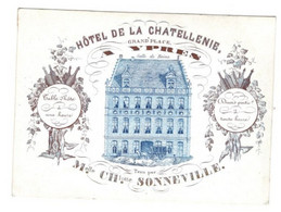 1 Carte Visite  Hôtel De La Chatellenie Grand Place à Ypres Ieper Table D' Hôte Charlotte Sonneville   13 X9,5 Cm - Porcelana