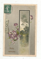 Cp , Fleurs , Gaufrée , MILLE CARESSES , Voyagée 1908 , Union Postale Universelle - Fleurs