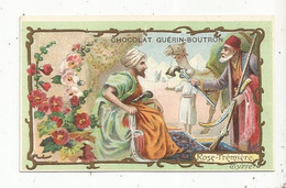 Chromo GUERIN-BOUTRON, ROSE-TREMIERE ,fleurs , Syrie, 2 Scans - Guerin Boutron