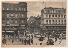 BERLINO - BERLIN - GERMANIA - GERMANY - FRIEDIRICHSTR. ECKE UNTER DEN LINDEN -53791- - Friedrichshain