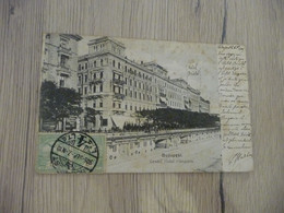 CPA Hongrie Hungary Budapest Tirage Avant 1906 Grand Hôtel Hungaria - Hongrie