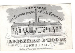 1 Carte Visite  Fabrique De Chauvres Peignés Et Fils De Cordonnier Roggeman - D' Hooge Lokeren    11 X8,5 Cm - Porcelana