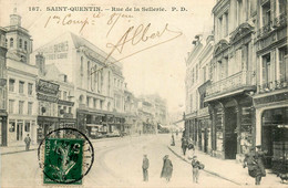 St Quentin * Rue De La Sellerie * Pharmacie Centrale * Imprimerie Papeterie LELEU BOCHEUX - Saint Quentin