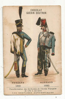 Chromo GUERIN-BOUTRON, Militaria , HUSSARD , 1800 Et 1830 , 2 Scans - Guerin Boutron
