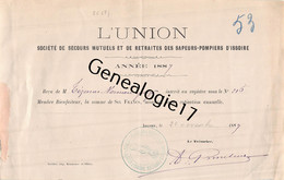 63 2697 ISSOIRE PUY DOME 1887 Ste De Secours Mutuels Retraites Des Sapeurs Pompiers L UNION Sapeur Pompier - Pompiers