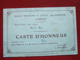 BELGIQUE - LE ROEULX - " CARTE D'HONNEUR - ECOLE MOYENNE  DE L'ETAT POUR GARÇONS " - RECTO: TOURNAI - " RARE " - - Le Roeulx