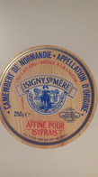Etiquette Camembert Coopération Isigny - Cheese