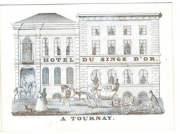 Carte Visite Hôtel Du Singe D' Or  Tounay Ecuries Lith. F. Sumnont   16,5x12 Cm - Porcelaine