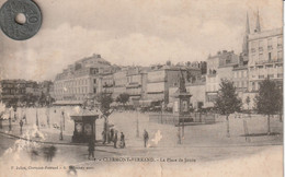 63  - Carte Postale Ancienne De CLERMONT FERRAND   La Place De Jaude    ( état Moyen ) - Clermont Ferrand