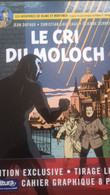 Le Cri Du Moloch JEAN DUFAUX CHRISTIAN CAILLEAUX éditions Blake Et Mortimer 2020 - Blake & Mortimer