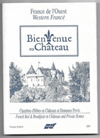 BIENVENUE  AU  CHÂTEAU  "  Chambres  D ' Hôtes  En  Châteaux  Et  Demeures  Privées  " - Encyclopaedia