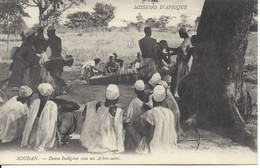 Danse Indigène Sous Un Arbre Sacré - Soudan, Missions D'Afrique (R199) - Sudan
