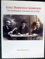 Bolivia, Luigi Domenico Gismondi, Querejazu, Pedro - Sonstige & Ohne Zuordnung