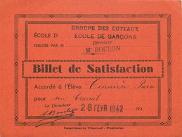 VAL D'OISE  ARGENTEUIL  Ecole Groupe Des Coteaux BILLET DE SATISFACTION  1942 - Diplômes & Bulletins Scolaires