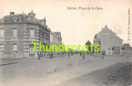 CPA METTET PLACE DE LA GARE - Mettet