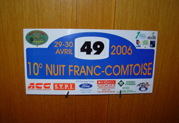 Lure , Vesoul, Luxeuil , Belfort, 10 ème NUIT FRANC COMTOISE  2006 - Rallye (Rally) Plates