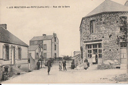 LES MOUTIERS EN RETZ. - Rue De La Gare - Les Moutiers-en-Retz