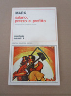 # MARX SALARIO PREZZO E PROFITTO / NEWTON COMPTON EDITORI - Film En Muziek