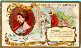 Chromo Chocolat Guérin-Boutron. Bienfaiteurs De L'Humanité. Pythagore. Champenois TM 36-26/69 - Guérin-Boutron