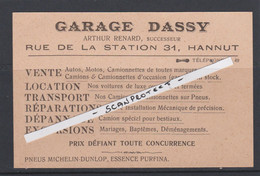 HANNUT-GARAGE DASSY-ARTHUR RENARD-RUE DE LA STATION-CARTE PUBLICITAIRE-VENTE-DEPANNAGE-EXCURSIONS-RARE-VOYEZ 2 SCANS - Hannuit