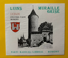 17495 - Suisse Luins Muraille Grise Pour Parti Radical-Libéral Romont - Politica (vecchia E Nuova)