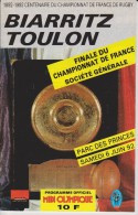 Official Rugby Programme BIARRITZ - TOULON Centenary French Championship Final At Parc Des Princes June 1992 - Rugby