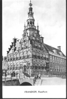 Nederland Holland Pays Bas Franeker Met Stadhuis Leuk - Franeker