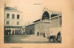 Moulins * Le Marché Couvert * Les Halles * Lingerie Bonneterie Rouennerie - Moulins