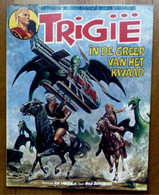 BD EN NEERLANDAIS TRIGIE IN DE GREEP VAN HET KWAAD (EMPIRE DE TRIGAN DANS LA MAI - Altri & Non Classificati