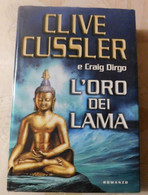 L'ORO DEI LAMA # Clive Cussler  # Romanzo, 2007 # 459 Pagine - Da Identificare