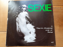 SEXIE Ou L ELOGE DE LA NYMPHOMANIE  Raconté Par STARCANTE  1970 - Humour, Cabaret