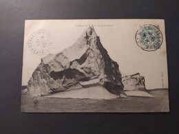 Iceberg Sur Le Banc De Terre-Neuve - Excursion Polaire (Charcot) / Timbre Et Cachet 1905 / Cliché Mahé - Saint Malo