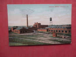 Linoleum Works Lancaster   Pennsylvania   Ref  4532 - Lancaster