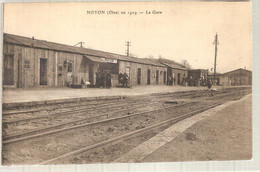 60 - Noyon (oise) - En 1919 - La Gare - Noyon