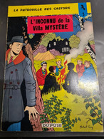 L'inconnu De La Villa Mystere   1978  +++BE+++ LIVRAISON GRATUITE+++ - Patrouille Des Castors, La