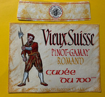 17543 - Vieux Suisse Pinot-Gamay Cuvée Du 700e Anniversaire De La Confédération - 700 Jahre Schweiz. Eidgenossenschaft