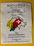 17546 - 700e Anniversaire De La Confédération Mont Sur Rolle Domaine Au Point Du Jour Ami & Eric Durand - 700 Anni Della Confederazione Elvetica