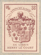 02172 "EX LIBRIS - HENRY LE COURT" ORIGINALE - Exlibris