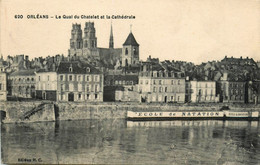 Orléans * Le Quai Du Chatelet Et La Cathédrale * école De Natation - Orleans