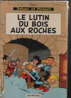 BD JOHAN ET PIRLOUIT - LE LUTIN DU BOIS AUX ROCHES  -  EO 1967 - Johan Et Pirlouit