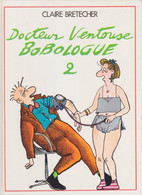 Docteur Ventouse Bobologue 2 - Brétecher