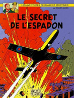 Le Secret De L'espadon 1 2004  +++COMME NEUF+++ LIVRAISON GRATUITE+++ - Blake Et Mortimer