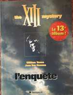 XIII - The Mystery - L'Enquête - W. Vance J. Van Hamme - Editions Dargaud EO 1999 - XIII