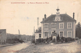 Clairefontaine       78           La Mairie Et Le Monument Aux Morts     (voir Scan) - Otros & Sin Clasificación