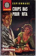 Coups Bas Pour Rita Par Fred Robinson - L'arabesque Espionnage N°441 - Editions De L'Arabesque