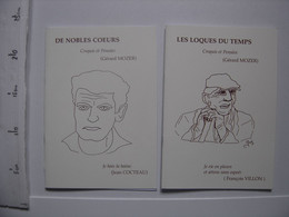 POESIE  Gerard Mozer Croquis Et Pensees LES LOQUES DU TEMPS DE NOBLES COEURS - Auteurs Français