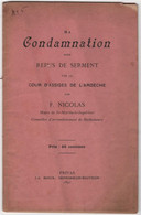 Ma Condamnation Pour Refus De Serment Cours D'Assises ARDECHE F. NICOLAS Maire De Saint MARTIN Le Supérieur 1891 42 P. - Documents Historiques