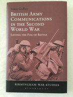 British Army Comminications In WW2 / Birmingham War Studies 2013 - Europe