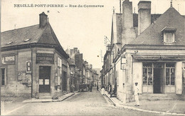 CPA Neuillé-Pont-Pierre Rue Du Commerce - Neuillé-Pont-Pierre