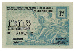 France -  1 KG Acier Ordinaire 31/12/1948 -  O C R P I -  SPL - Bons & Nécessité